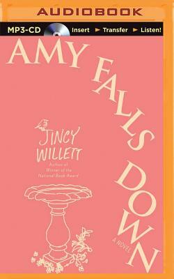 Amy Falls Down by Jincy Willett
