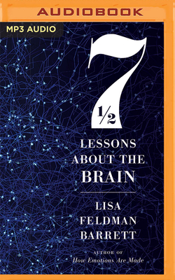 Seven and a Half Lessons about the Brain by Lisa Feldman Barrett