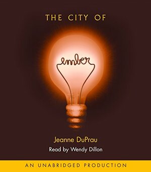 The City of Ember by Jeanne DuPrau