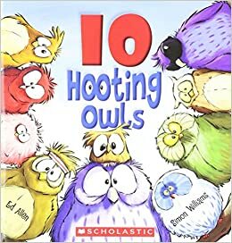 10 Hooting Owls by Simon Williams, Ed Allen