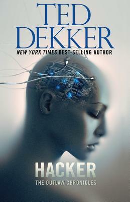 Hacker by Ted Dekker