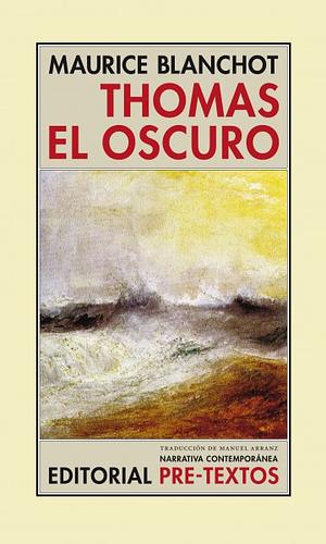 Thomas el Oscuro by Maurice Blanchot