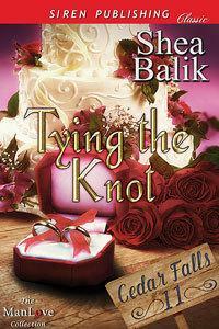 Tying the Knot by Shea Balik