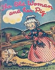 The Old Woman and her Pig by Wallace C. Wadsworth
