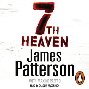 7th Heaven by Maxine Paetro, James Patterson