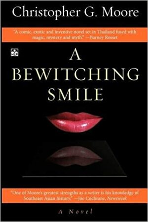 A Bewitching Smile by Christopher G. Moore