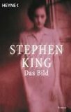 Das Bild by Stephen King, Joachim Körber
