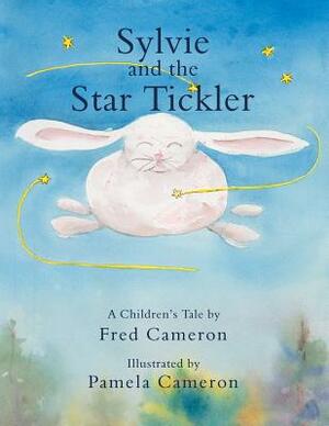 Sylvie and the Star Tickler by Fred Cameron