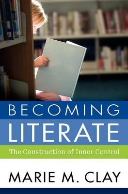 Becoming Literate Update by Marie Clay