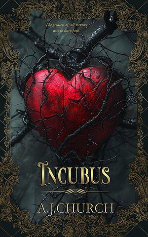 Incubus by A.J. Church