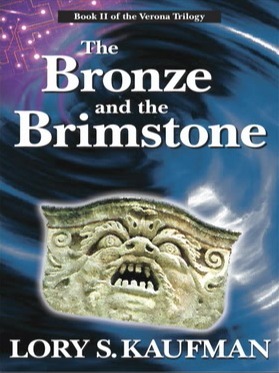 The Bronze and the Brimstone by Lory S. Kaufman