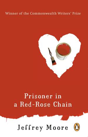 Prisoner in a Red-rose Chain by Jeffrey Moore