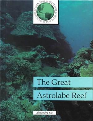 The Great Astrolabe Reef by Alexandra Siy