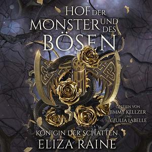 Hof der Monster und des Bösen: Bräute des Nebels und der Fae by Eliza Raine