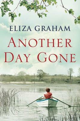 Another Day Gone by Eliza Graham