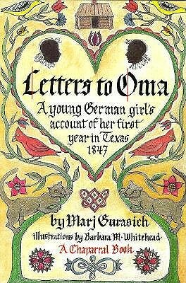 Letters to Oma by Marj Gurasich