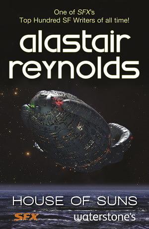 House of Suns by Alastair Reynolds