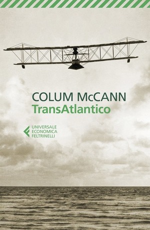 TransAtlantico by Colum McCann