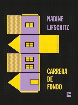 Carrera de fondo  by Nadine Lifschitz