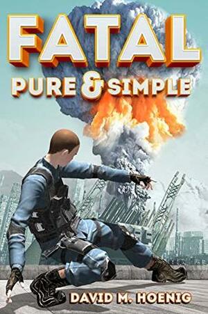 Fate, Pure & Simple: A Science Fiction Short Story by David M. Hoenig