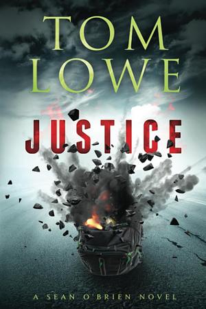 Justice by Tom Lowe