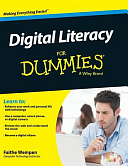 Digital Literacy For Dummies by Faithe Wempen