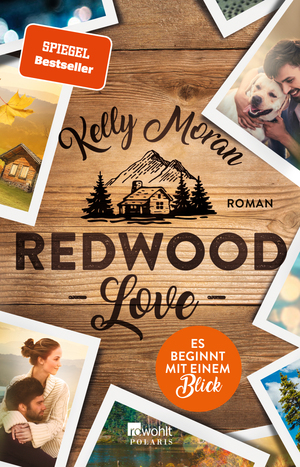 Redwood Love - Es beginnt mit einem Blick by Kelly Moran