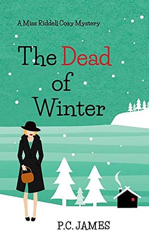 The Dead of Winter by P.C. James