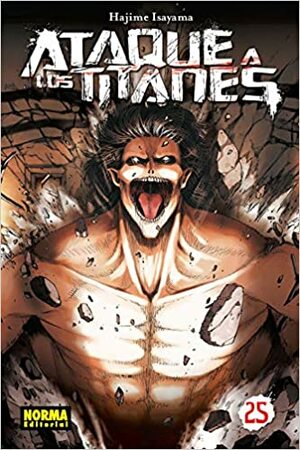 ATAQUE A LOS TITANES 25 by Hajime Isayama