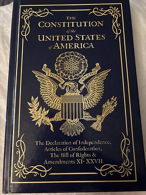 The constitution of the United States of America  by Founding Fathers