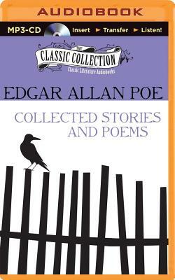 Collected Stories and Poems by Edgar Allan Poe