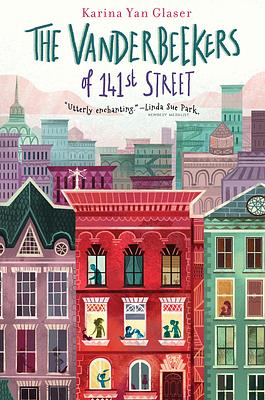 The Vanderbeekers of 141st Street by Karina Yan Glaser