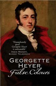 False Colours by Georgette Heyer