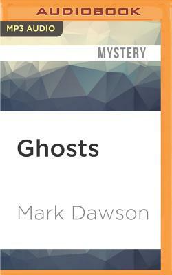 Ghosts by Mark Dawson