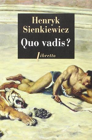 Quo vadis ?: roman by W.S. Kuniczak, Henryk Sienkiewicz