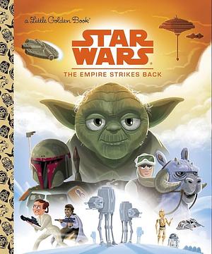 (Star Wars: The Empire Strikes Back (Little Golden Book)) By: Smith, Geof Jan, 2015 by Geof Smith, Geof Smith