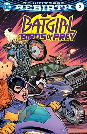 Batgirl and the Birds of Prey #2 by Allen Passalaqua, Shawna Benson, Claire Roe, Julie Benson, Yanick Paquette, Nathan Fairbairn