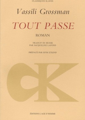 Tout passe by Vasily Grossman
