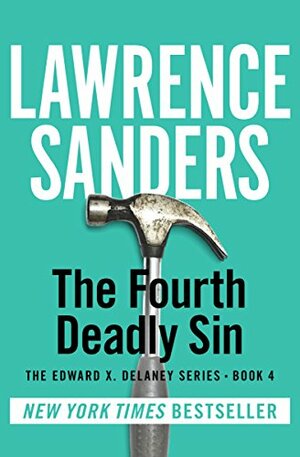 The Fourth Deadly Sin by Lawrence Sanders