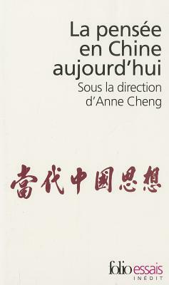 Pensee En Chine Aujourd by Gall Collectifs