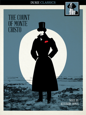 The Count of Monte Cristo by Alexandre Dumas