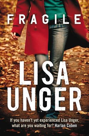 Fragile by Lisa Unger