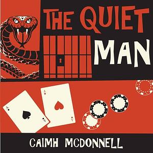 The Quiet Man by Caimh McDonnell