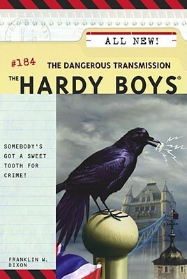 The Dangerous Transmission by Franklin W. Dixon