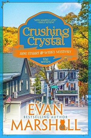 Crushing Crystal: The Book Club Is Smashing... by Evan Marshall