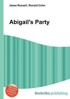 Abigail's Party by Jesse Russell