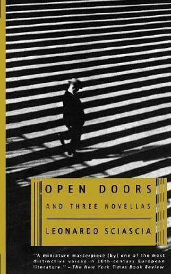 Open Doors and Three Novellas by Joseph Farrell, Marie Evans, Sacha Rabinovitch, Leonardo Sciascia