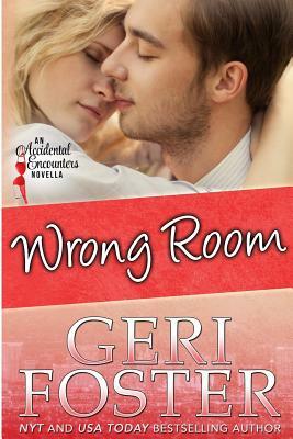 Wrong Room by Geri Foster