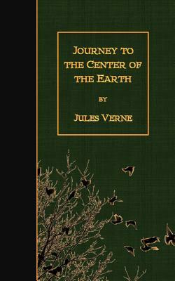 Journey to the Center of the Earth by Jules Verne