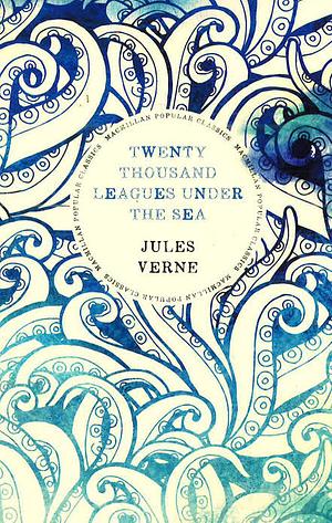 Twenty Thousand Leagues Under the Sea by Jules Verne